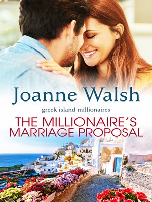 cover image of The Millionaire's Marriage Proposal